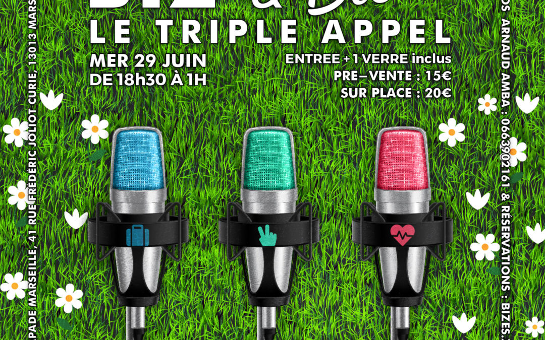 BIZ & Bises Le Triple Appel #18