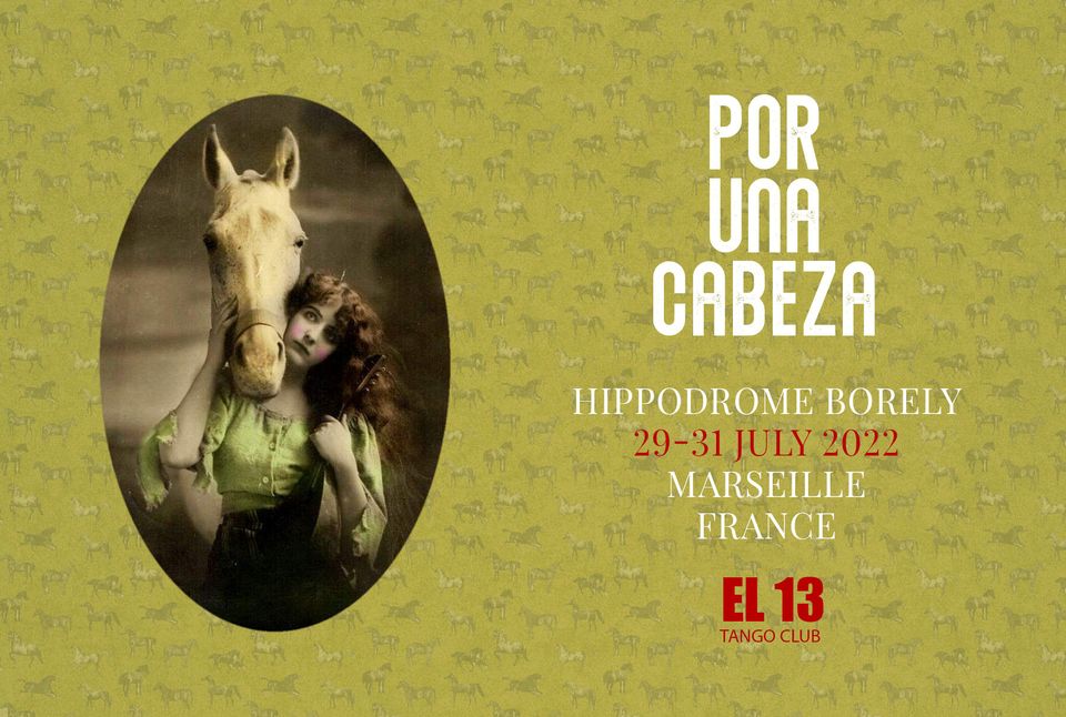 Por Una Cabeza, Marathon de l&rsquo;Hippodrome Borély