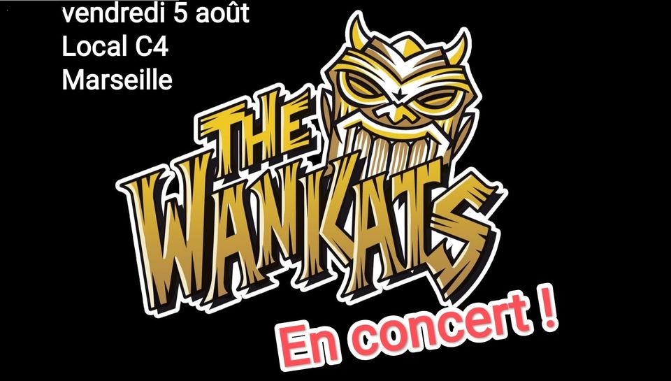 Les Wankats au Local C4