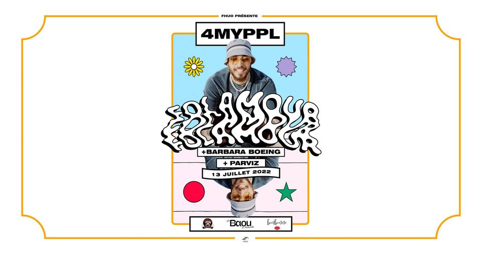 BAOU x 4MYPPL – FOLAMOUR, Barbara Boeing, Parviz