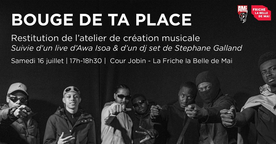 BOUGE DE TA PLACE