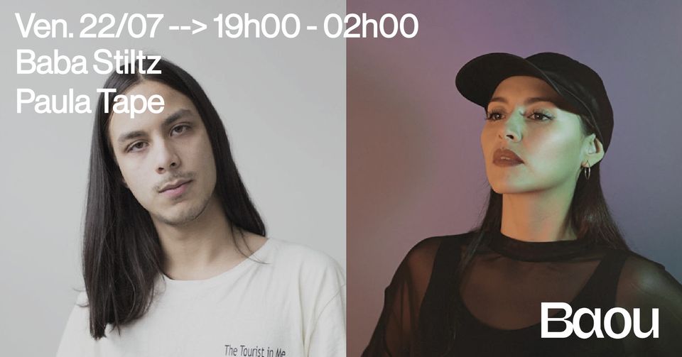 Baou x Paula Tape | Baba Stiltz