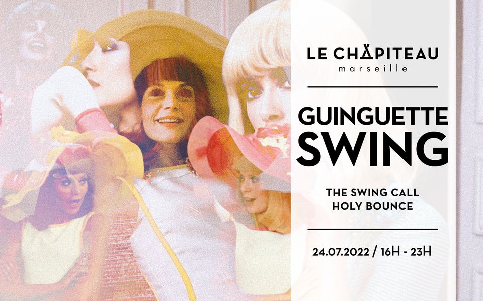 Guinguette Swing w/ The Swing Call & Holy Bounce Orchestra