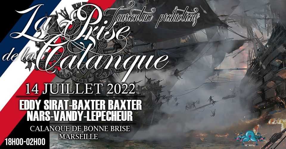 La Prise de la Calanque / 14 Juillet Techno by Tauroentum Prod