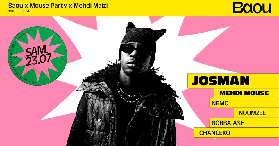 Baou x Mouse Party : Josman