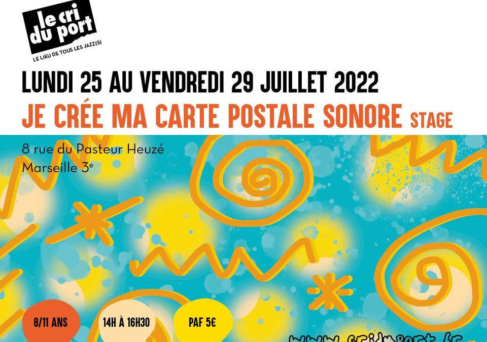 Je crée ma Carte Postale Sonore – Stage