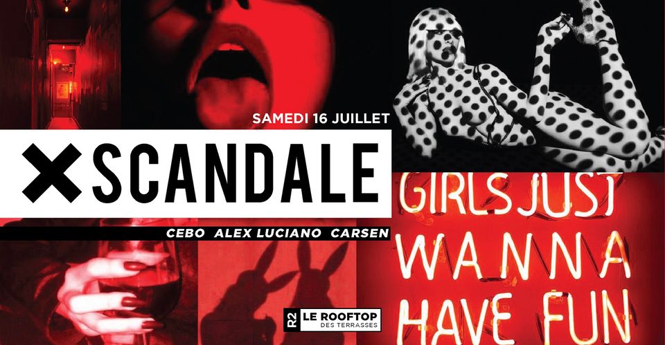 R2 I LE ROOFTOP x XSCANDALE 16.07