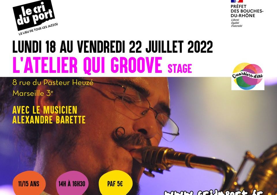 L&rsquo;atelier qui groove – Stage