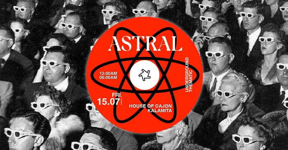 ASTRAL : House of Cajon & Kalamita