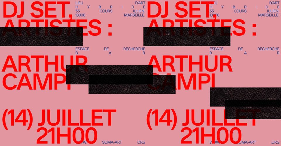 ARTHUR CAMPI AU SOMA