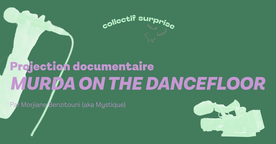 Projection documentaire – MURDA ON THE DANCEFLOOR