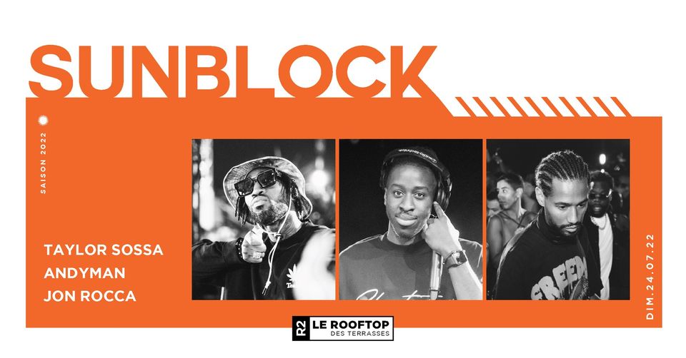 R2 I LE ROOFTOP x SUNBLOCK 24.07