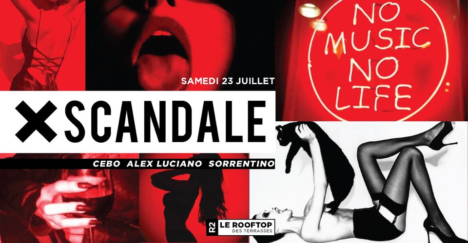 R2 I LE ROOFTOP x XSCANDALE 23.07