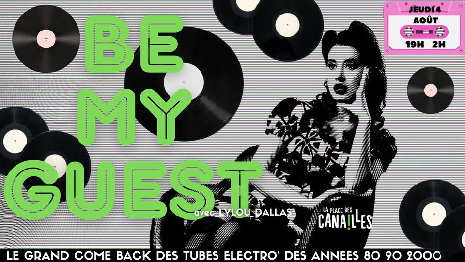 BE MY GUEST #2