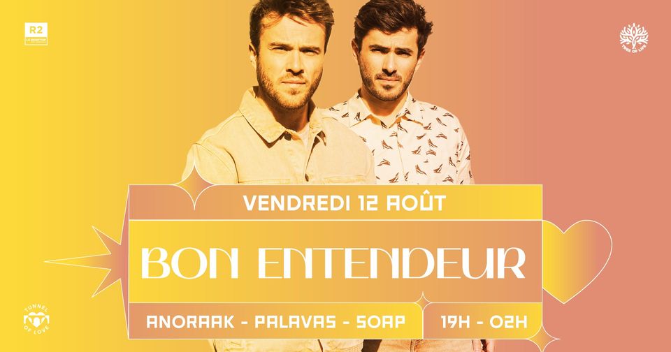 R2 I LE ROOFTOP X TUNNEL OF LOVE : BON ENTENDEUR