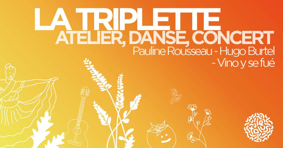 La Triplette : Atelier, danse, cumbia live | Le Talus Jardin