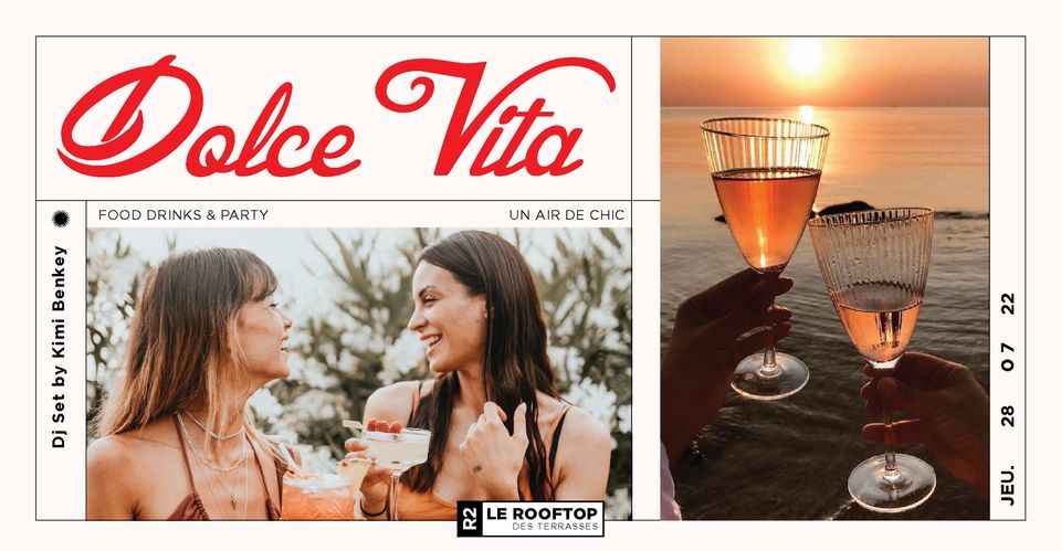 R2 I LE ROOFTOP X DOLCE VITA – 28.07