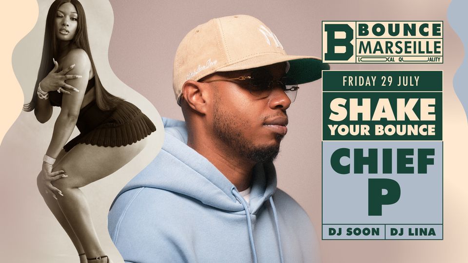 Shake Your Bounce ! Chief P X Soon X Lina