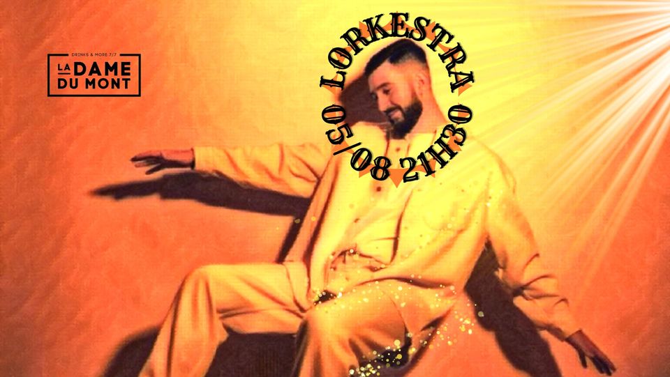 La Dame X Lorkestra