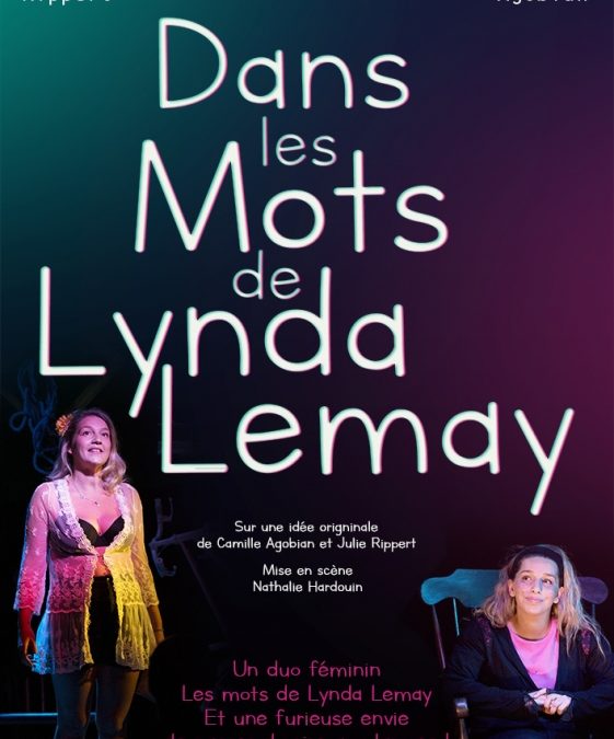 DANS LES MOTS DE LYNDA LEMAY