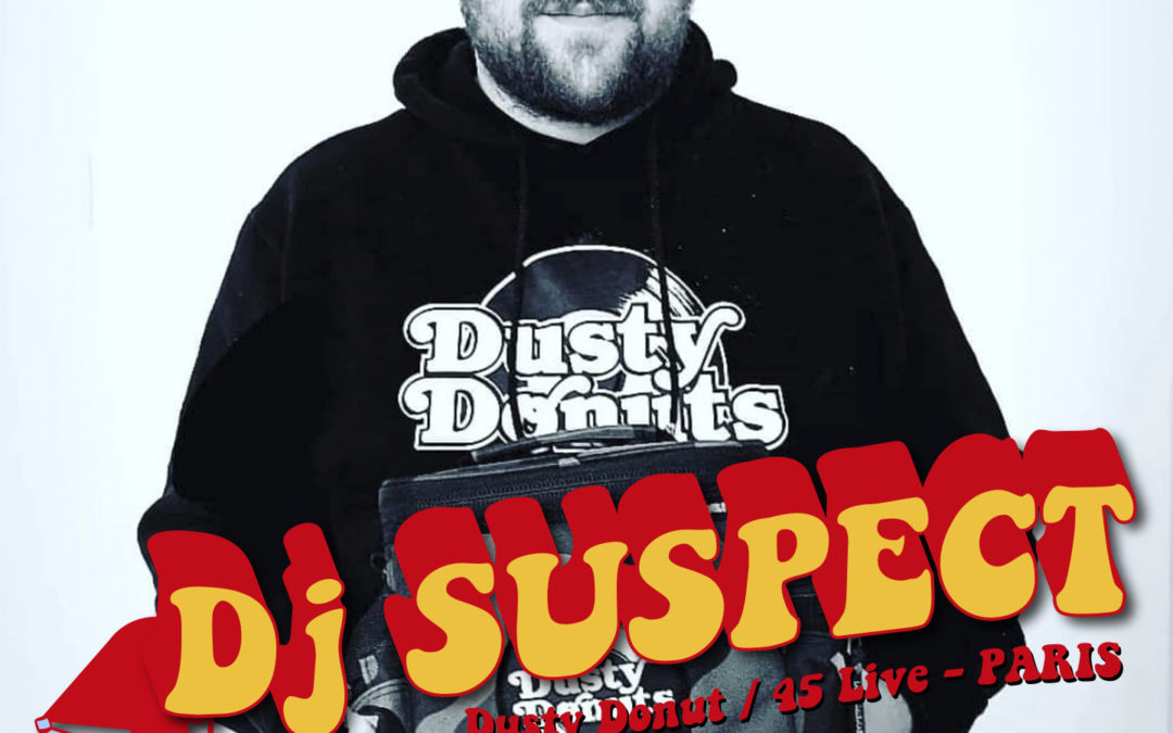 Dj SUSPECT (PARIS) – Apéro Mix @ Galette Records / Marseille