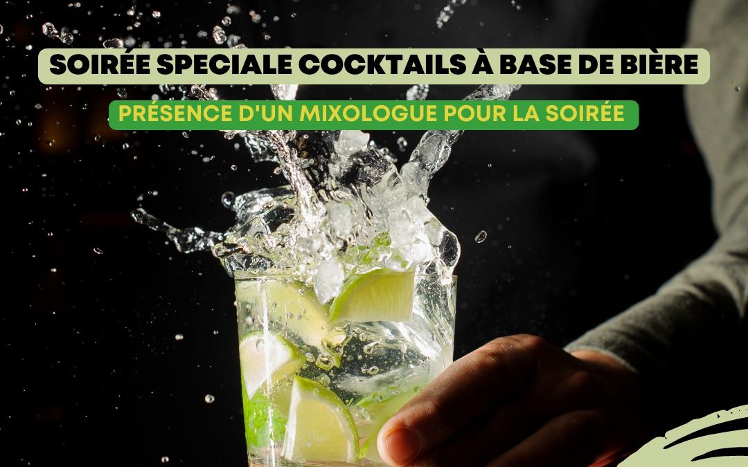 SOIRÉE COCKTAILS !