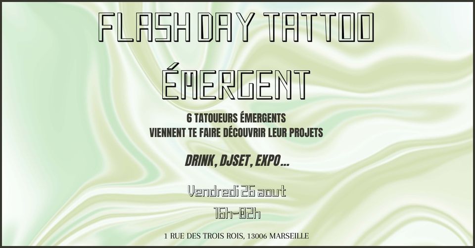 FLASH DAY TATTOO ÉMERGENT
