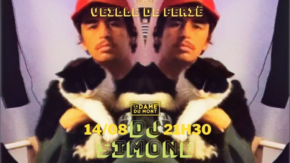 La dame prépare le 15 Aout : DJ SIMONE