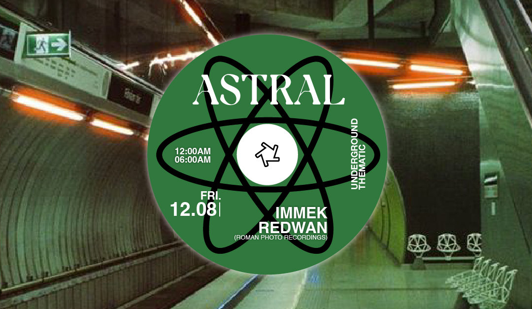 ASTRAL : Immek & Redwan