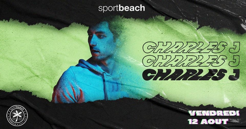 CHARLES J • HOUSE OF SPORT BEACH