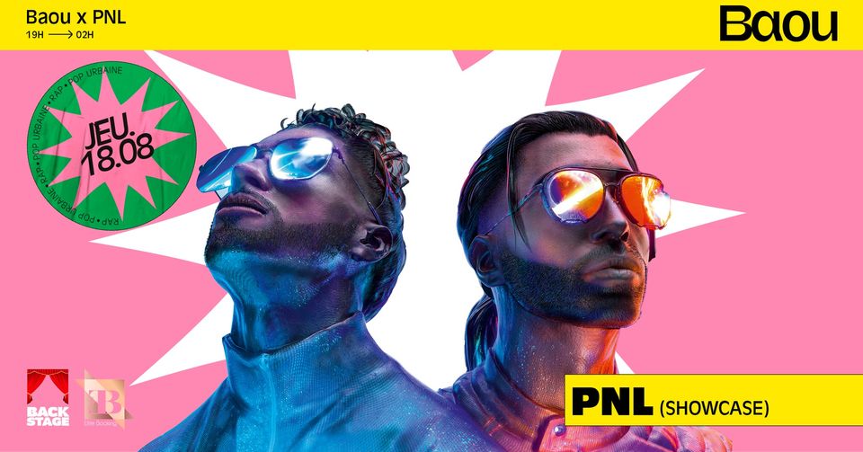 Baou x PNL