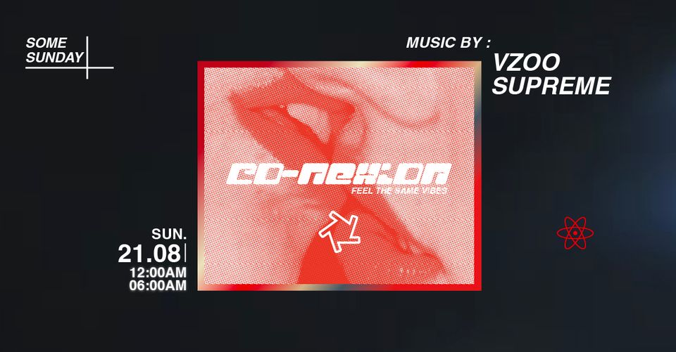 CO-NEXION : VZOO & Supreme