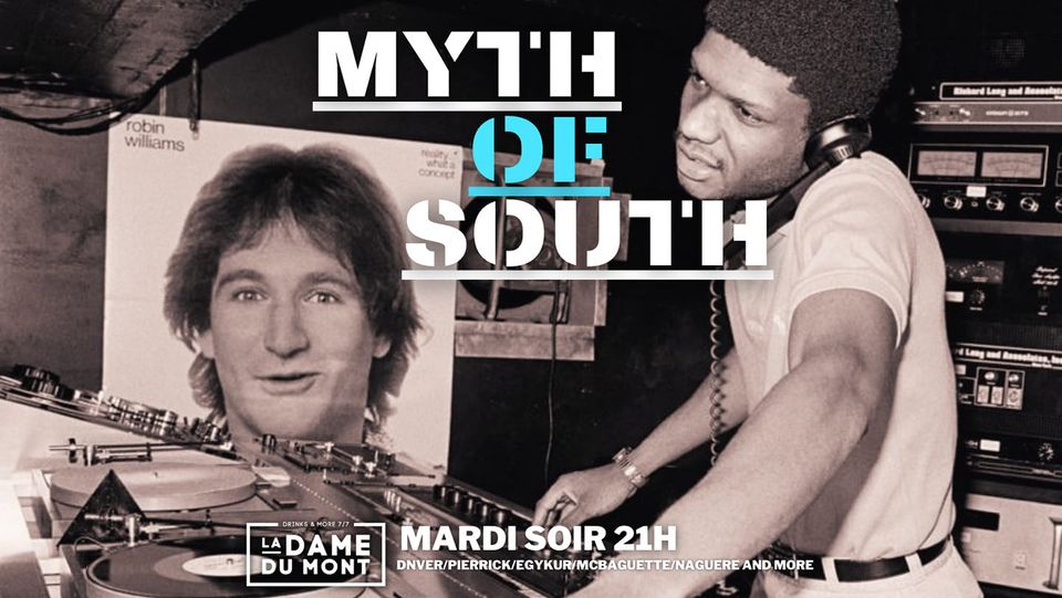 MYTH OF SOUTH ~ ALL MARDIS ~ LA DAME DU MONT