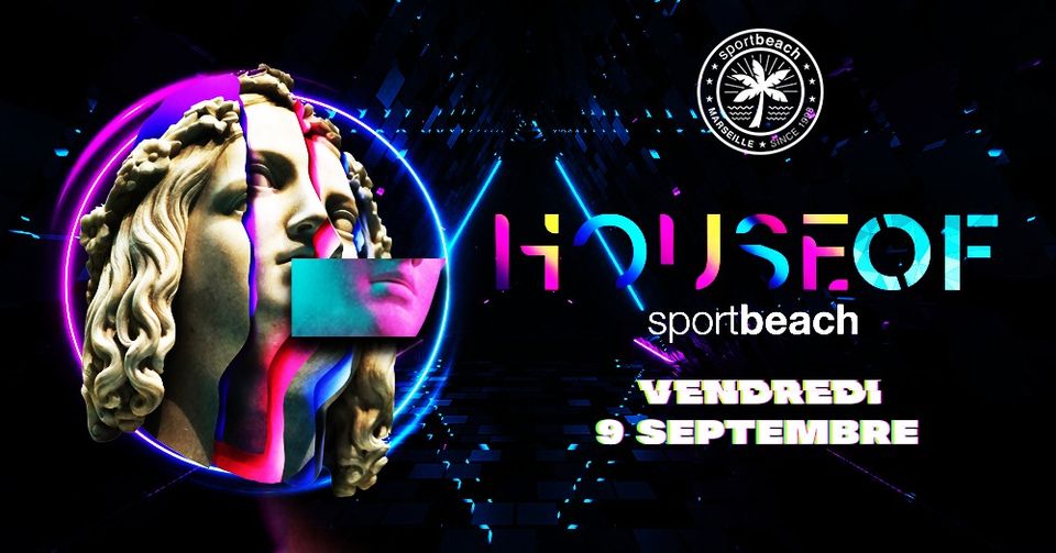HOUSE OF…SPORT BEACH