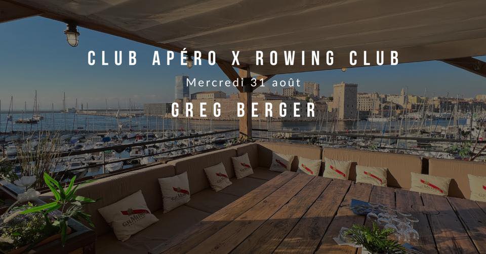 CLUB APÉRO AU ROWING CLUB – MERCREDI 31 AOÛT