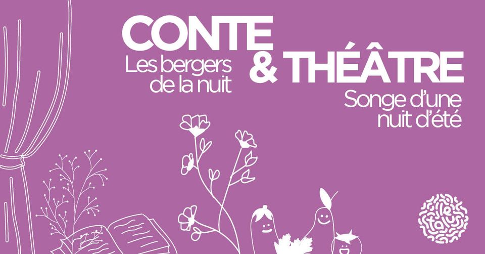 Conte & Théâtre | Le Talus Jardin