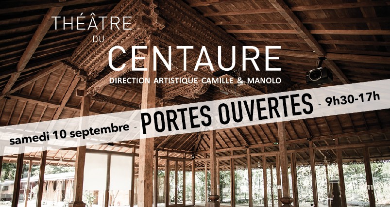 Portes ouvertes du Théâtre du Centaure
