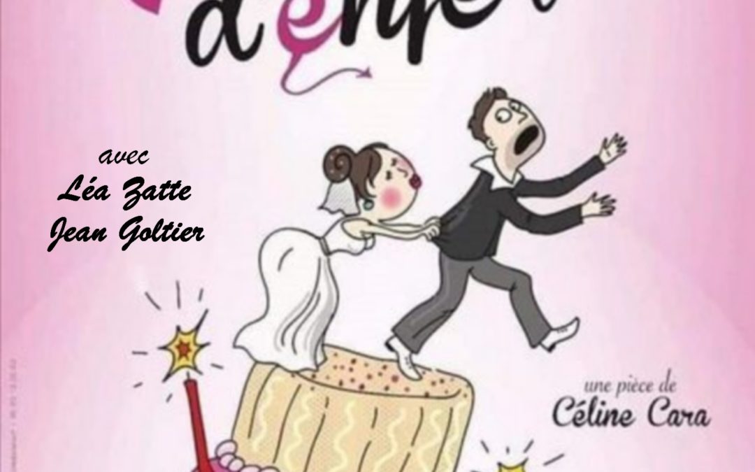Mariage d&rsquo;enfer