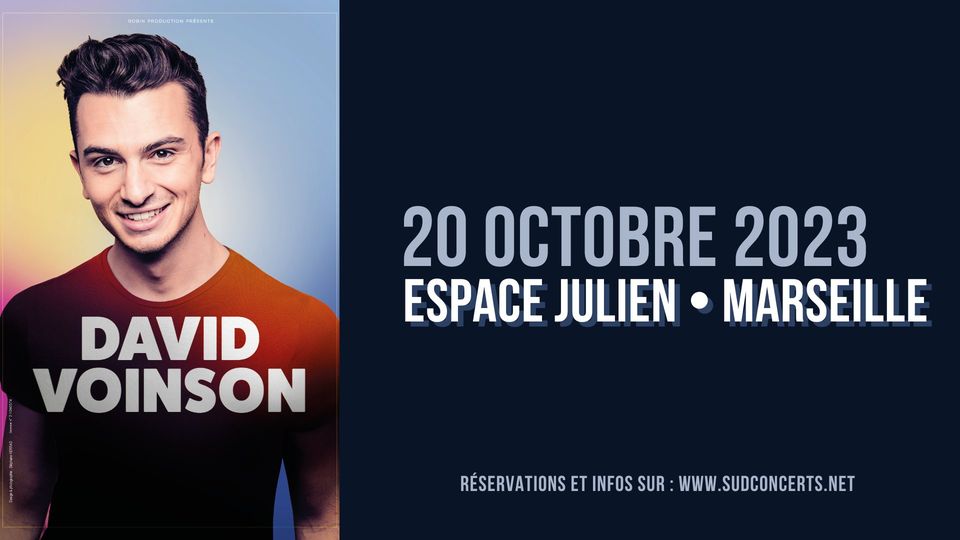 DAVID VOINSON – MARSEILLE – ESPACE JULIEN 20/10/2023
