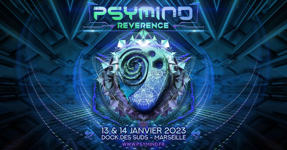PSYMIND : Reverence | Last Edition Special Double Night