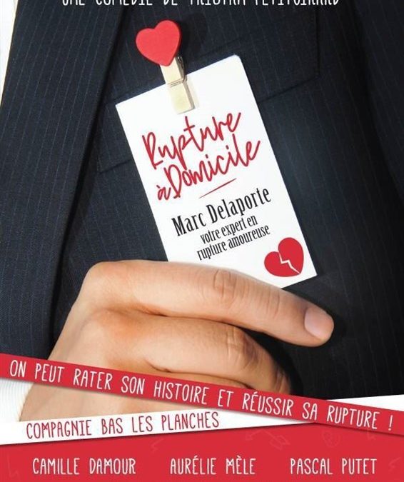 Soirée théâtre – RUPTURE A DOMICILE