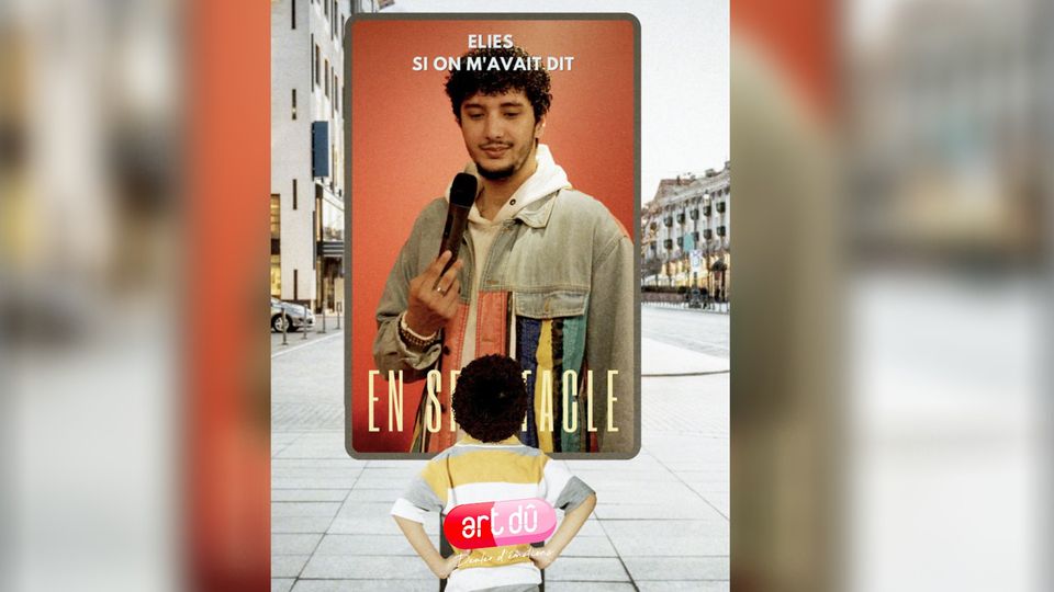 Elies dans « Si on m&rsquo;avait dit »
