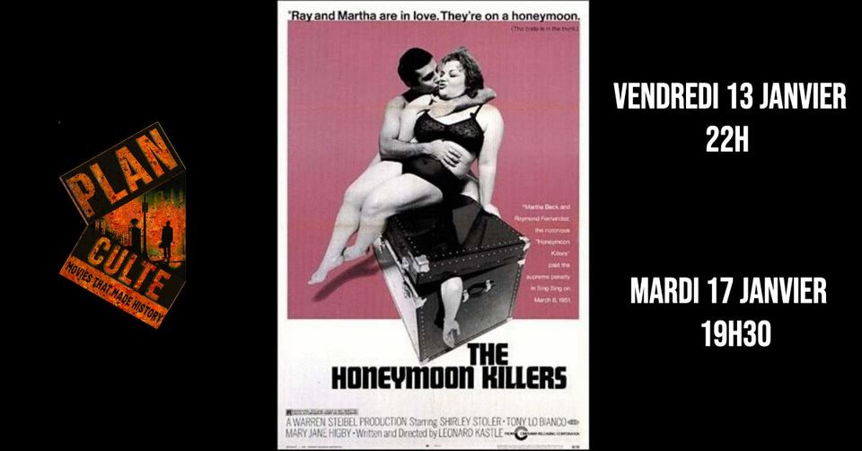 PLAN CULTE : THE HONEYMOON KILLERS, L.Kastle