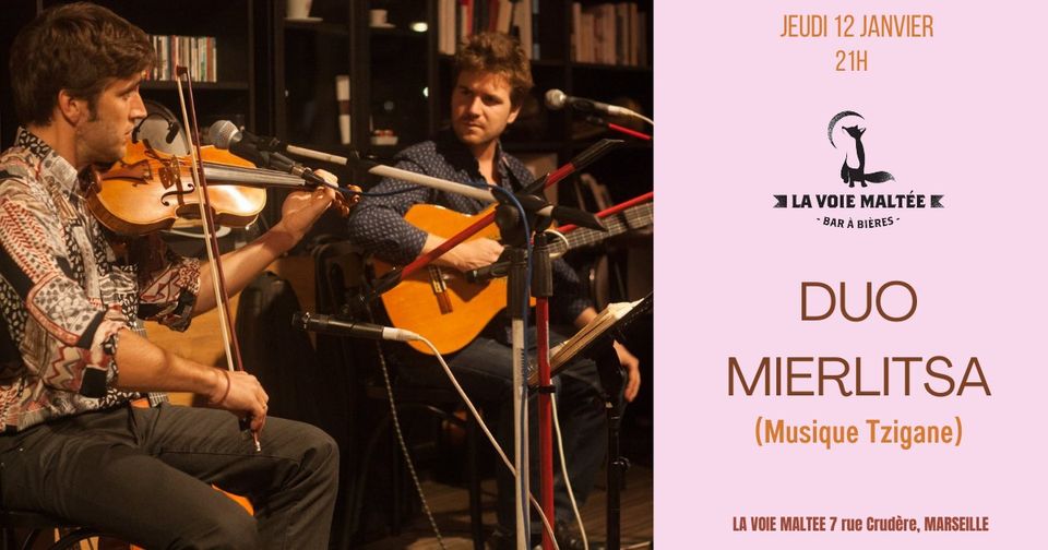 DUO MIERLITSA (Musique Tzigane)