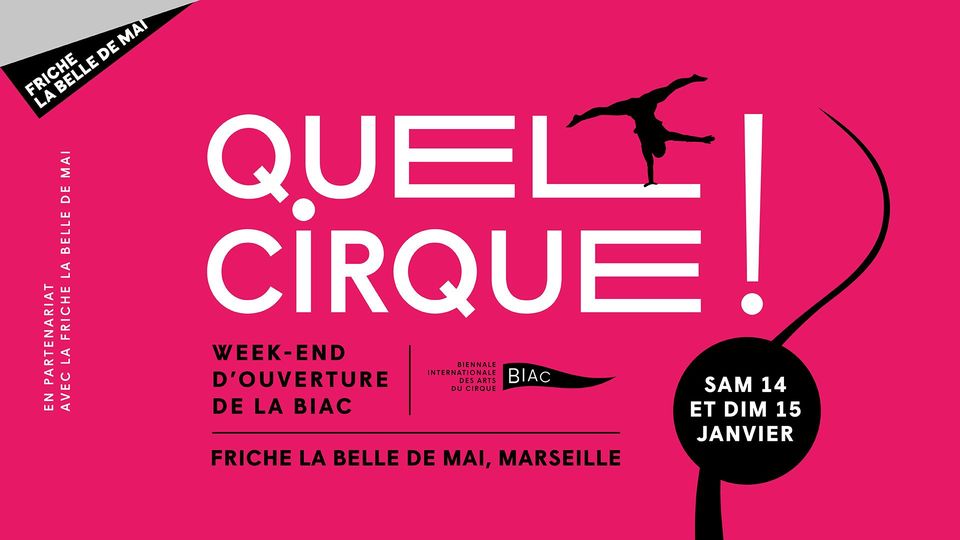 BIAC 2023 : QUEL CIRQUE ! Week end d&rsquo;ouverture