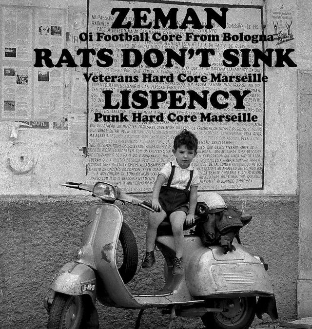 CONCERT OI HARDCORE : ZEMAN / RATS DON&rsquo;T SINK / LISPENCY
