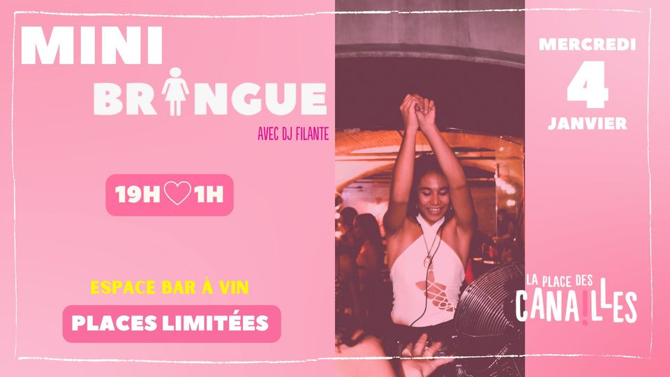 Mini Bringue – Mercedi 4 janvier