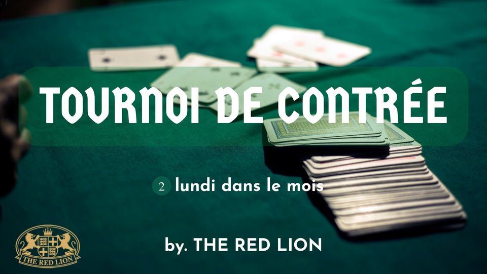 TOURNOI DE CONTRÉE BY THE RED LION