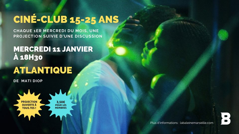 Ciné-club 15-25 | ATLANTIQUE de Mati Diop