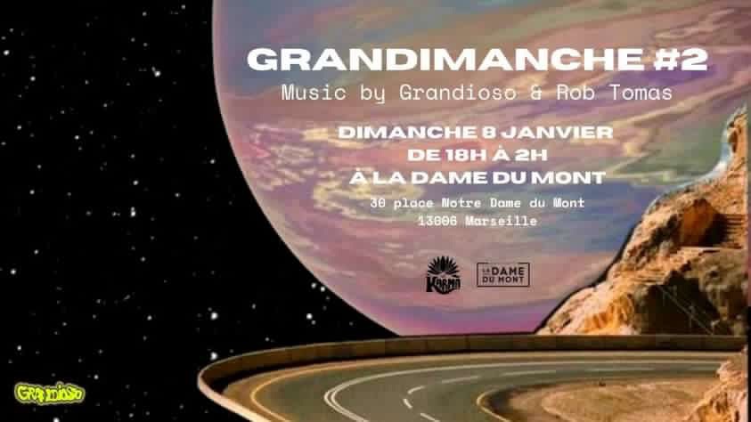 Grandimanche #2 w/ Rob Tomas